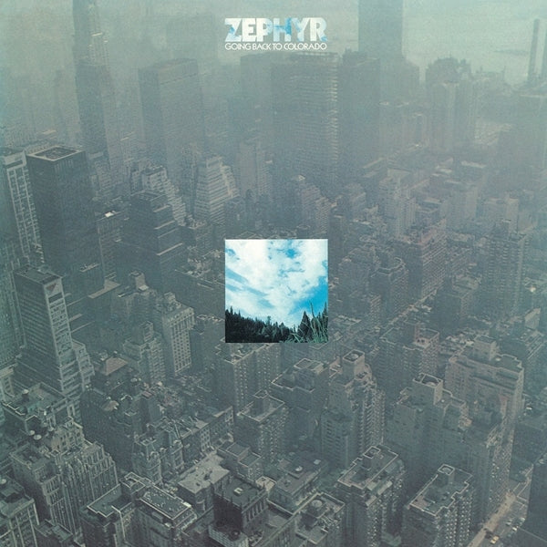 Zephyr - Going Back To Colorado |  Vinyl LP | Zephyr - Going Back To Colorado (LP) | Records on Vinyl