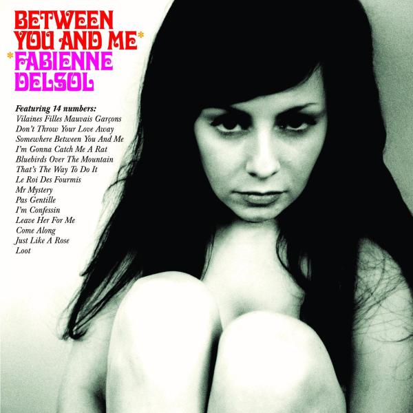  |  Vinyl LP | Fabienne Delsol - Between You and Me (LP) | Records on Vinyl