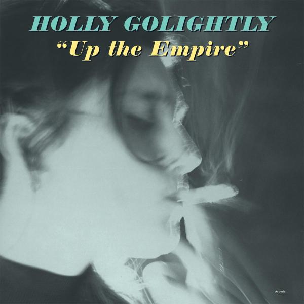 Holly Golightly - Up The Empire |  Vinyl LP | Holly Golightly - Up The Empire (LP) | Records on Vinyl