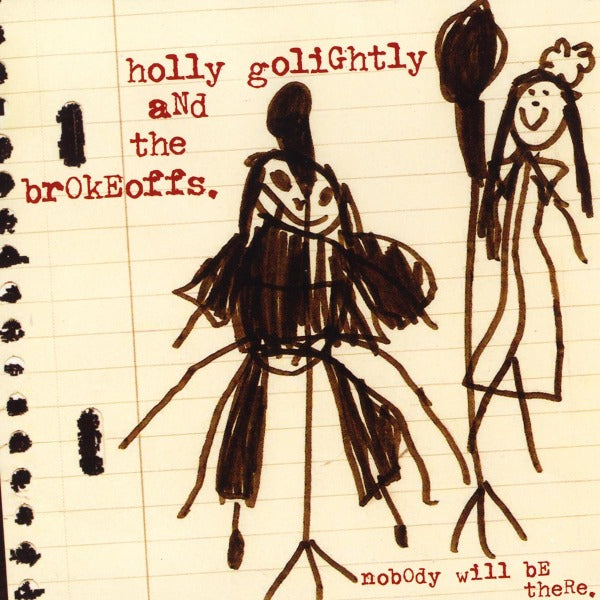  |  Vinyl LP | Holly Golightly - Nobody Will Be There (LP) | Records on Vinyl