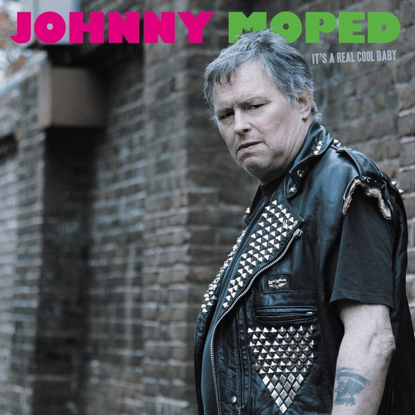 Johnny Moped - It's A Real Cool Baby |  Vinyl LP | Johnny Moped - It's A Real Cool Baby (LP) | Records on Vinyl