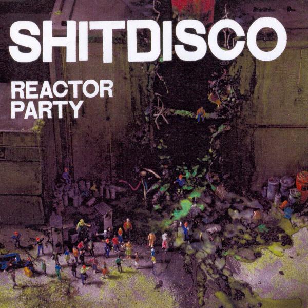  |  12" Single | Shitdisco - Reactor Party (Single) | Records on Vinyl
