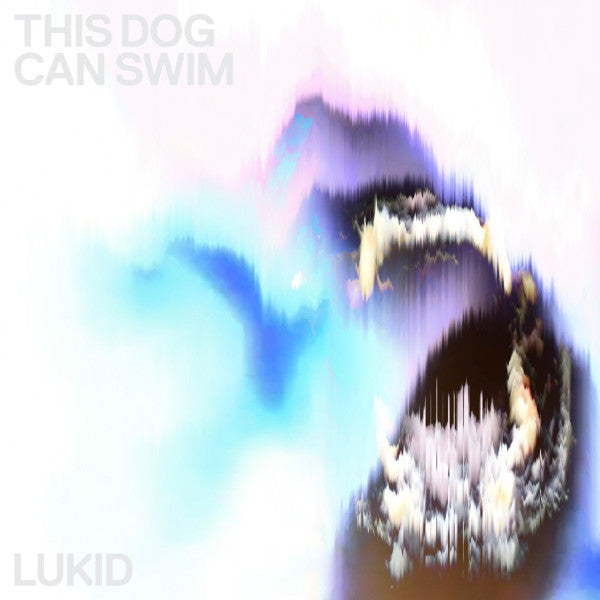  |  12" Single | Lukid - This Dog Can Swim (Single) | Records on Vinyl