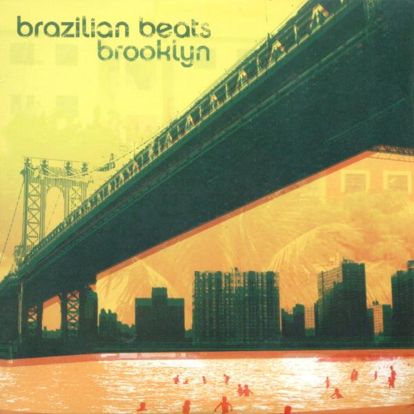  |  Vinyl LP | V/A - Brazilian Beats Brooklyn (2 LPs) | Records on Vinyl