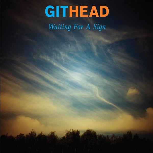Githead - Waiting For A Sign |  Vinyl LP | Githead - Waiting For A Sign (LP) | Records on Vinyl