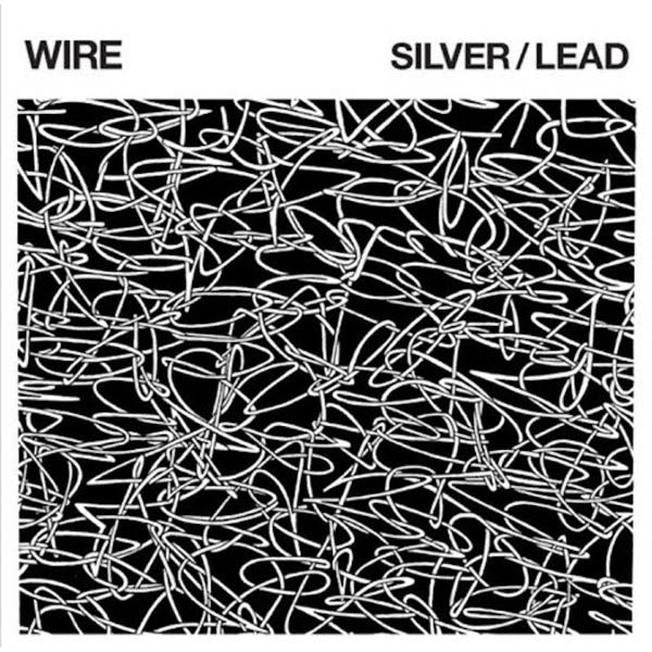 Wire - Silver/ Lead |  Vinyl LP | Wire - Silver/ Lead (LP) | Records on Vinyl