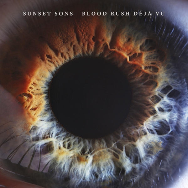 Sunset Sons - Blood Rush Deja Vu |  Vinyl LP | Sunset Sons - Blood Rush Deja Vu (LP) | Records on Vinyl