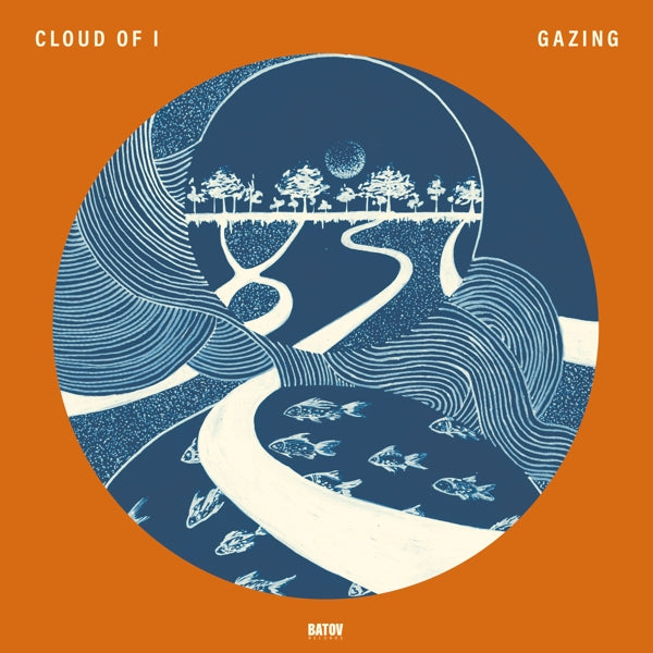 Cloud Of I - Gazing |  Vinyl LP | Cloud Of I - Gazing (LP) | Records on Vinyl
