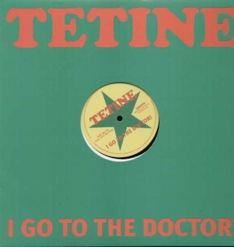  |  12" Single | Tetine - I Go To the Doctor (Single) | Records on Vinyl
