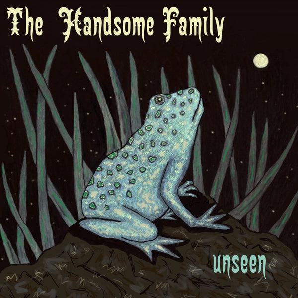 Handsome Family - Unseen  |  Vinyl LP | Handsome Family - Unseen  (2 LPs) | Records on Vinyl