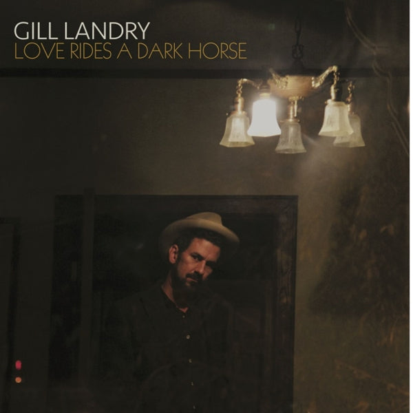Gill Landry - Love Rides A Dark..  |  Vinyl LP | Gill Landry - Love Rides A Dark..  (LP) | Records on Vinyl