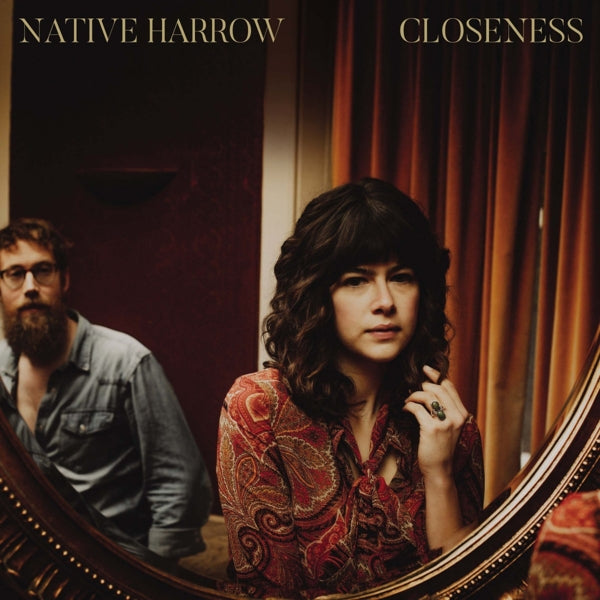Native Harrow - Closeness  |  Vinyl LP | Native Harrow - Closeness  (LP) | Records on Vinyl