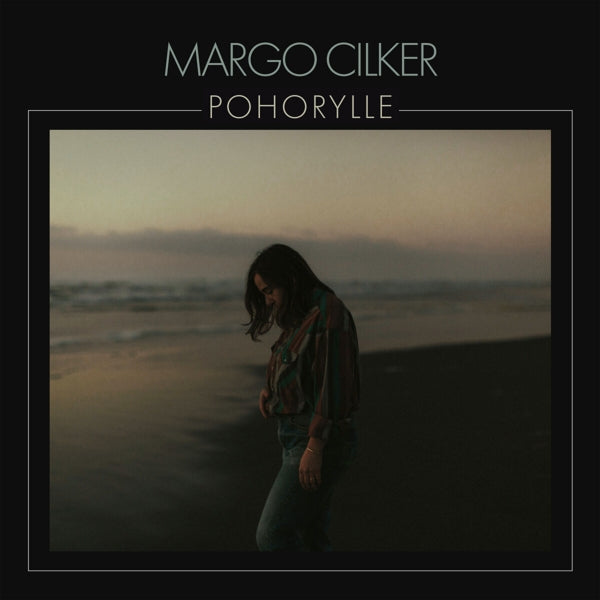 Margo Cilker - Pohorylle |  Vinyl LP | Margo Cilker - Pohorylle (LP) | Records on Vinyl