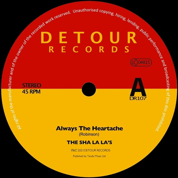 Sha La La's - Always The Heartache |  7" Single | Sha La La's - Always The Heartache (7" Single) | Records on Vinyl