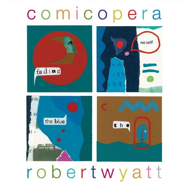 Robert Wyatt - Comicopera  |  Vinyl LP | Robert Wyatt - Comicopera  (2 LPs) | Records on Vinyl