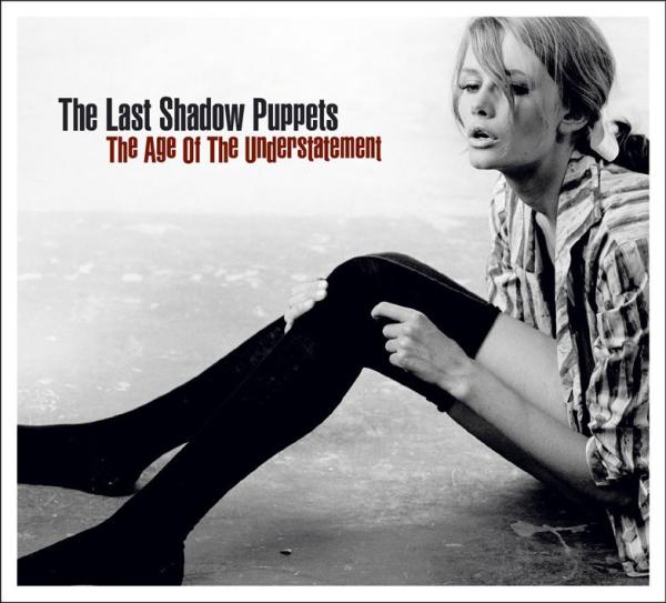 Last Shadow Puppets - Age Of The Understatement |  Vinyl LP | Last Shadow Puppets - Age Of The Understatement (LP) | Records on Vinyl