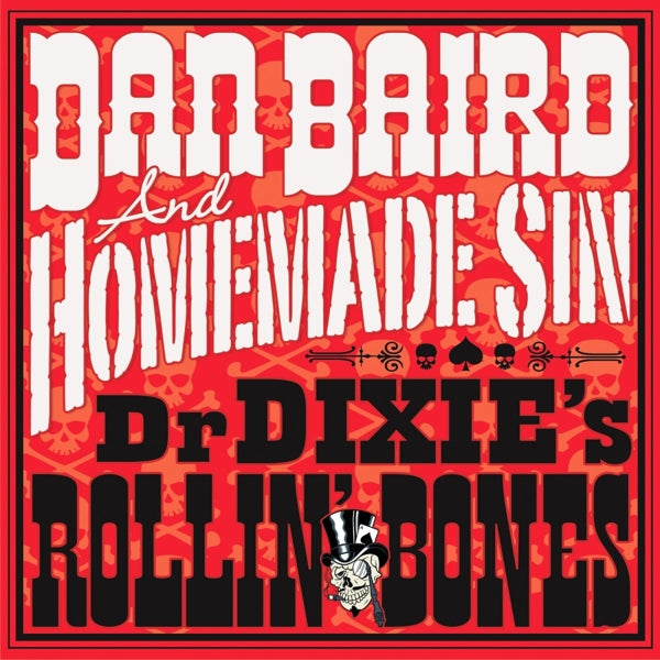  |  Vinyl LP | Dan & Homemade Sin Bair - Dr Dixies Rollin' Bones (LP) | Records on Vinyl