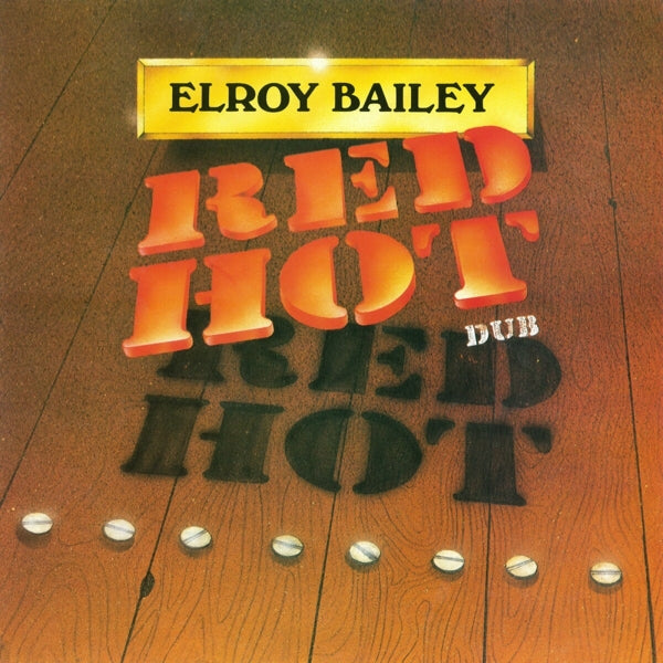  |  Vinyl LP | Elroy Bailey - Red Hot Dub (LP) | Records on Vinyl