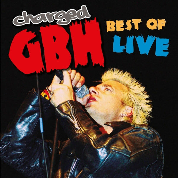  |  Vinyl LP | Charged G.B.H - Best of Live -2004- (LP) | Records on Vinyl