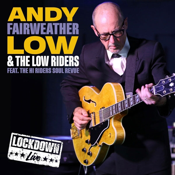  |  Vinyl LP | Andy Low & the Low Riders Fairweather - Live Lockdown (2 LPs) | Records on Vinyl