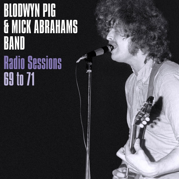  |  Vinyl LP | Blodwyn Pig & Mick Abrahams' Band - Radio Sessions 1969-1971 (LP) | Records on Vinyl
