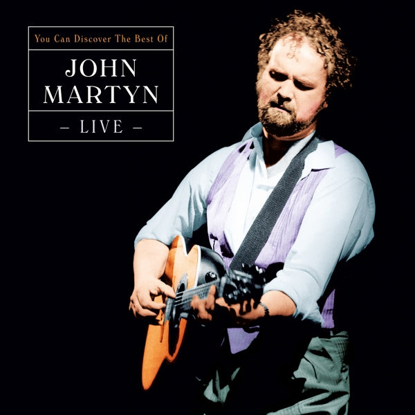 |  Vinyl LP | John Martyn - Can You Discover - Best of Live (3 LPs) | Records on Vinyl