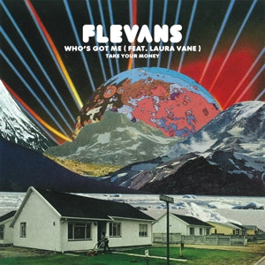 Flevans - Who's Got Me / Take.. |  7" Single | Flevans - Who's Got Me / Take.. (7" Single) | Records on Vinyl