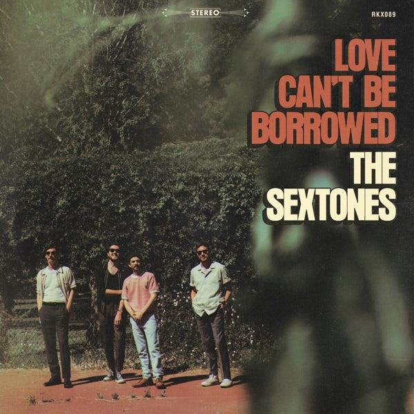  |  Vinyl LP | Sextones - Love Can't Be Borrowed (LP) | Records on Vinyl