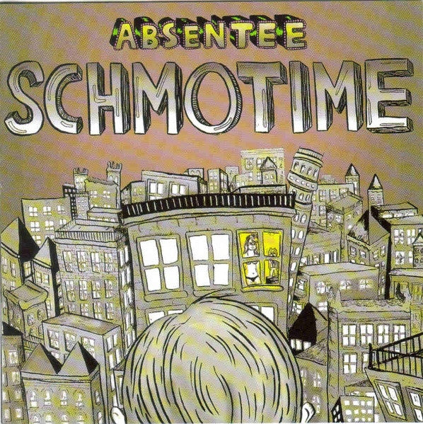  |  Vinyl LP | Absentee - Schmotime (LP) | Records on Vinyl