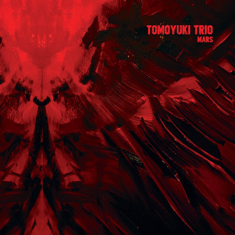  |  Vinyl LP | Tomoyuki Trio - Mars (LP) | Records on Vinyl