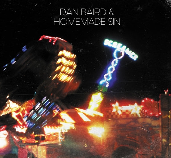 Dan Baird & Homemade Sin - Screamer |  Vinyl LP | Dan Baird & Homemade Sin - Screamer (2 LPs) | Records on Vinyl