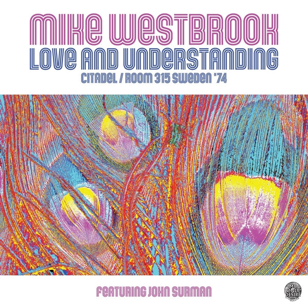 Mike Westbrook - Love And Understanding |  Vinyl LP | Mike Westbrook - Love And Understanding (2 LPs) | Records on Vinyl
