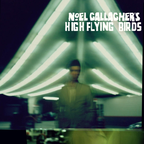  |  Vinyl LP | Noel -High Flying Birds- Gallagher - Noel Gallagher's High Flying Birds (LP) | Records on Vinyl