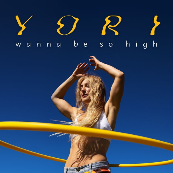  |   | Yori - Wanna Be So High (Single) | Records on Vinyl