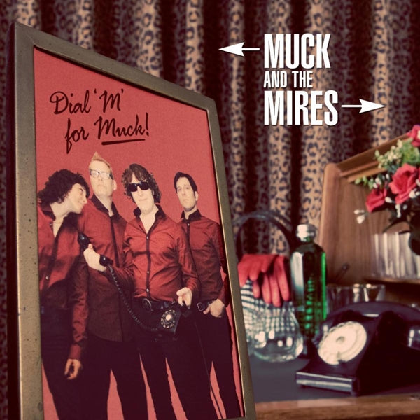  |  Vinyl LP | Muck & the Mires - Dial M For Muck (LP) | Records on Vinyl