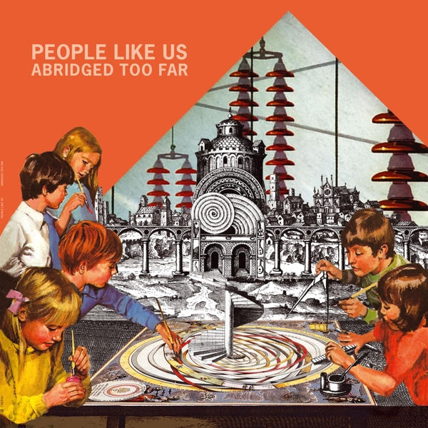 People Like Us - Abridged Too Far |  Vinyl LP | People Like Us - Abridged Too Far (LP) | Records on Vinyl