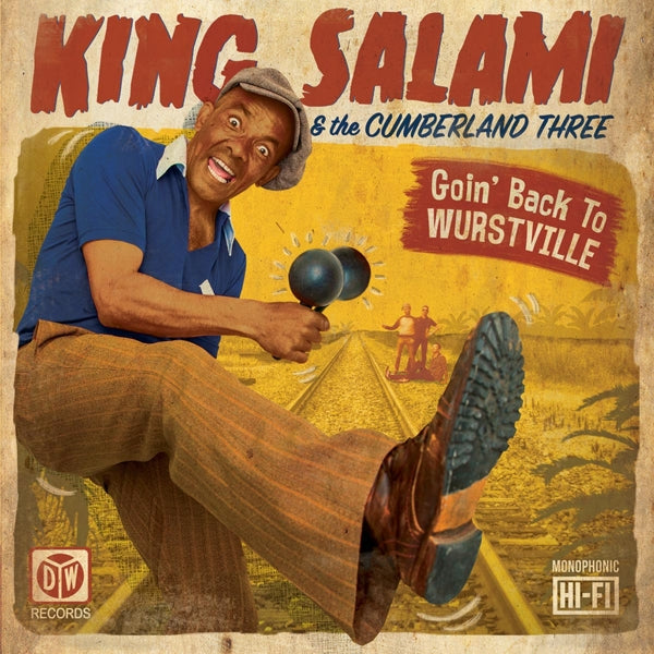 King Salami & The Cumberland 3 - Goin' Back To Wurstville |  Vinyl LP | King Salami & The Cumberland 3 - Goin' Back To Wurstville (LP) | Records on Vinyl