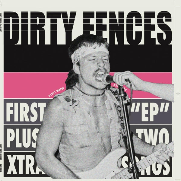 Dirty Fences - First Ep Plus |  Vinyl LP | Dirty Fences - First Ep Plus (LP) | Records on Vinyl