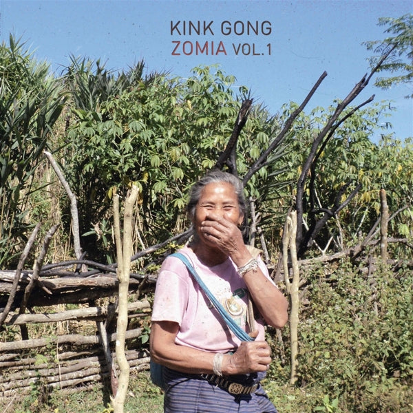 Kink Gong - Zomia Vol. 1 |  Vinyl LP | Kink Gong - Zomia Vol. 1 (LP) | Records on Vinyl
