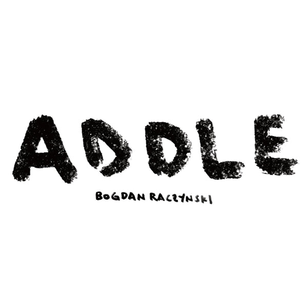  |  Vinyl LP | Bogdan Raczynski - Addle (2 LPs) | Records on Vinyl
