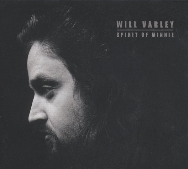 Will Varley - Spirit Of Minnie |  Vinyl LP | Will Varley - Spirit Of Minnie (LP) | Records on Vinyl