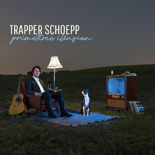 Trapper Schoepp - Primetime Illusion |  Vinyl LP | Trapper Schoepp - Primetime Illusion (LP) | Records on Vinyl
