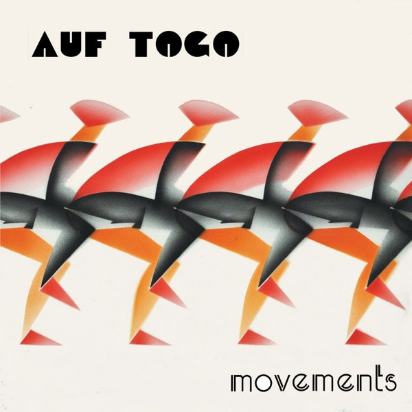 Auf Togo - Movements |  Vinyl LP | Auf Togo - Movements (LP) | Records on Vinyl