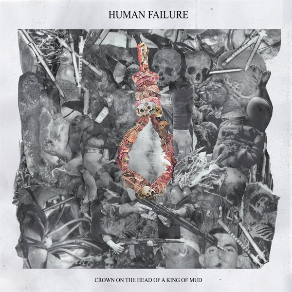 Human Failure - Crown On The Head..  |  10" Single | Human Failure - Crown On The Head..  (10" Single) | Records on Vinyl
