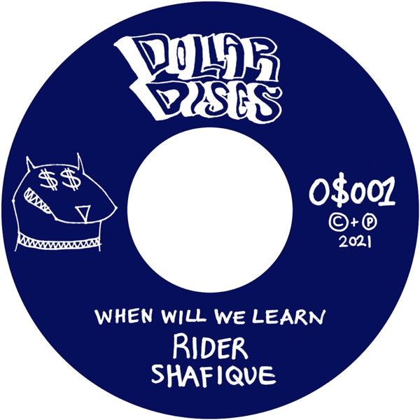 O$Vmv$M & Rider Shafique - When Will We Learn |  7" Single | O$Vmv$M & Rider Shafique - When Will We Learn (7" Single) | Records on Vinyl