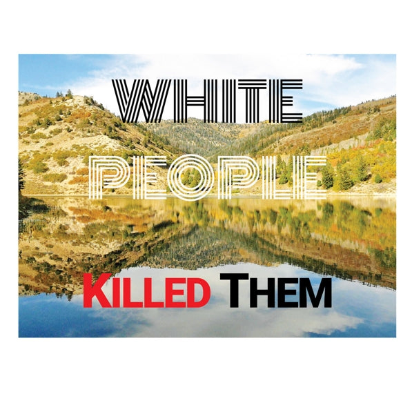  |  Vinyl LP | White People Killed Them - White People Killed Them (LP) | Records on Vinyl