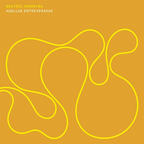  |  Vinyl LP | Beatriz Ferreyra - Huellas Entreveradas (LP) | Records on Vinyl