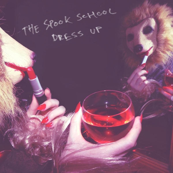 Spook School - Dress Up |  Vinyl LP | Spook School - Dress Up (LP) | Records on Vinyl