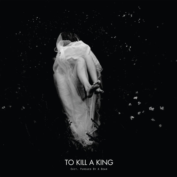 To Kill A King - Exit Pursued By..  |  10" Single | To Kill A King - Exit Pursued By..  (10" Single) | Records on Vinyl