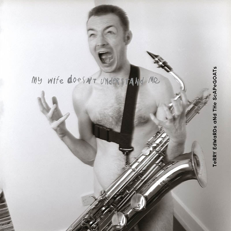  |  Vinyl LP | Terry/Scapegoats Edwards - My Wife Doesn't Understand Me (2 LPs) | Records on Vinyl